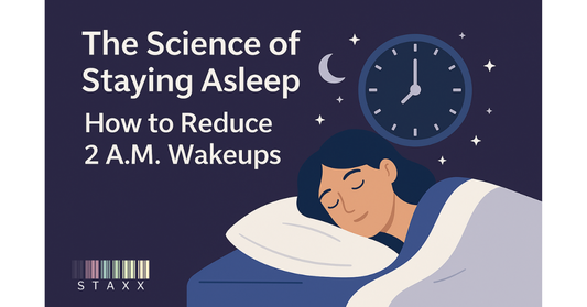 The Science of Staying Asleep: How to Reduce 2 A.M. Wakeups